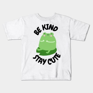 Be kind, Stay cute Kids T-Shirt